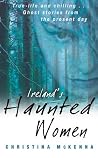 Ireland's Haunted...
