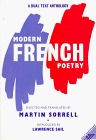 Modern French Poetry: A Bilingual Anthology Covering Seventy Years (English and French Edition)