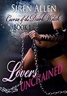 Lovers Unchained by Siren Allen