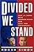 Divided We Stand by Roger Simon Divided We Stand by Roger Simon
