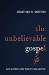 The Unbelievable ...