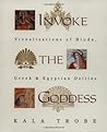 Invoke the Goddes...