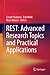 REST: Advanced Research Topics and Practical Applications