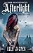 Afterlight (Dark Ink Chronicles, #1)