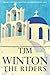The Riders: the Booker Prize-shortlisted novel of one man's search across Europe for the woman he loves