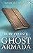 Ruby Celeste and the Ghost Armada (Ruby Celeste, #1)