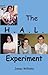 The H.A.L. Experiment