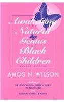 Awakening the Natural Genius of Black Children (Paperback)