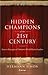 Hidden Champions of the Twenty-First Century: The Success Strategies of Unknown World Market Leaders