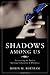 Shadows Among Us by Robin M. Bertram