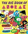 The Big Book of Anorak by Cathy Olmedillas