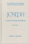 Joseph: A Story of Divine Providence: A Text Theoretical and Textlinguistic Analysis of Genesis 37 and 39-48