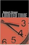 Limited Time by Robert Greer