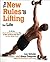 The New Rules of Lifting For Life: An All-New Muscle-Building, Fat-Blasting Plan for Men and Women Who Want to Ace Their Midlife Exams