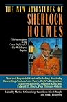 The New Adventures of Sherlock Holmes: Original Stories by Eminent Mystery Writers