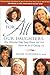 For All Our Daughters: Five Essentials to Help Young Women & Girls Master the Art of Growing Up