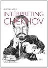 Interpreting Chekhov Interpreting Chekhov