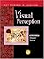 Visual Perception: Key Readings in Cognition