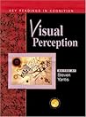 Visual Perception: Key Readings in Cognition