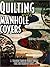 Quilting With Manhole Cover...