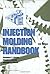 Injection Molding Handbook