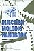 Injection Molding Handbook by Dominick V. Rosato