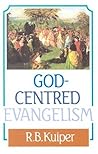 God-Centred Evang...