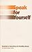 Speak for Yourself (Essentials of Speaking and Reading Aloud No 193-96)