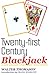 Twenty-First Century Blackjack