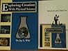 Exploring Creation With Physical Science by Jay L. Wile Exploring Creation With Physical Science by Jay L. Wile