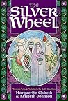 The Silver Wheel:...