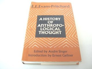 A History Of Anthropological Thought (Hardcover)