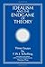 Idealism and the Endgame of Theory: Three Essays