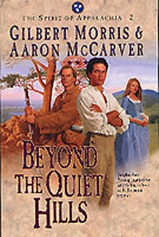 Beyond the Quiet Hills (Spirit of Appalachia, #2)