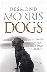 Dogs by Desmond Morris