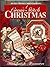 A Cross Stitch Christmas: Handmade Treasures (Better Homes and Gardens)