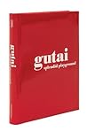 Gutai: Splendid P...