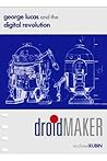 Droidmaker: George Lucas and the Digital Revolution