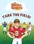 The Small Sports Take the Field!