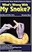 What's Wrong with My Snake?: A User-Friendly Home Medical Reference Manual