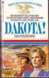 Dakota! (Wagons West, #11)