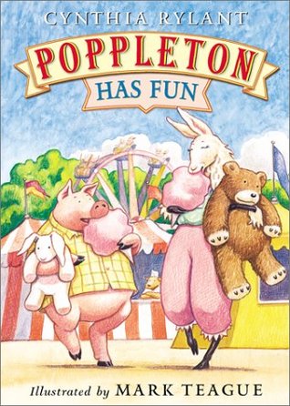 Poppleton Has Fun (Poppleton, #7)