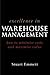Excellence in Warehouse Management: How to Minimise Costs and Maximise Value