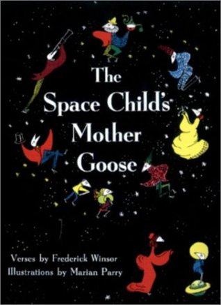 The Space Child's Mother Goose (Hardcover)