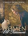 Women of the Old ...