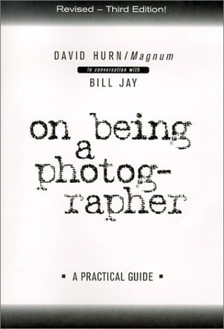 On Being a Photographer: A Practical Guide (Paperback)
