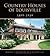 Country Houses of Louisville, 1899-1939