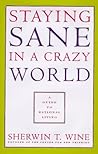 Staying Sane in a Crazy World