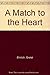 A Match to the Heart