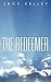 The Redeemer by Jack Kelley